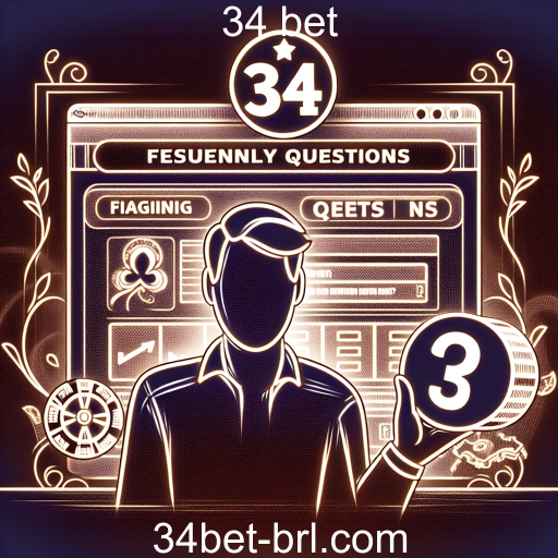 Desvendando a Seção de Perguntas Frequentes do 34 bet